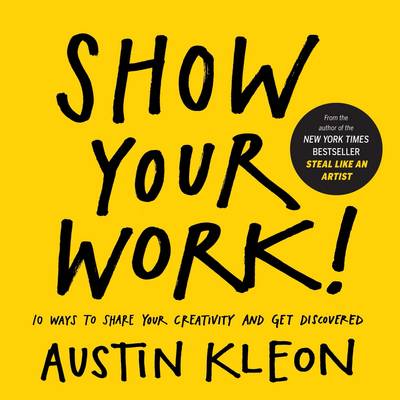 show-your-work-book austin kleon